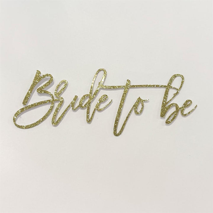 Kakeskilt - Bride to be