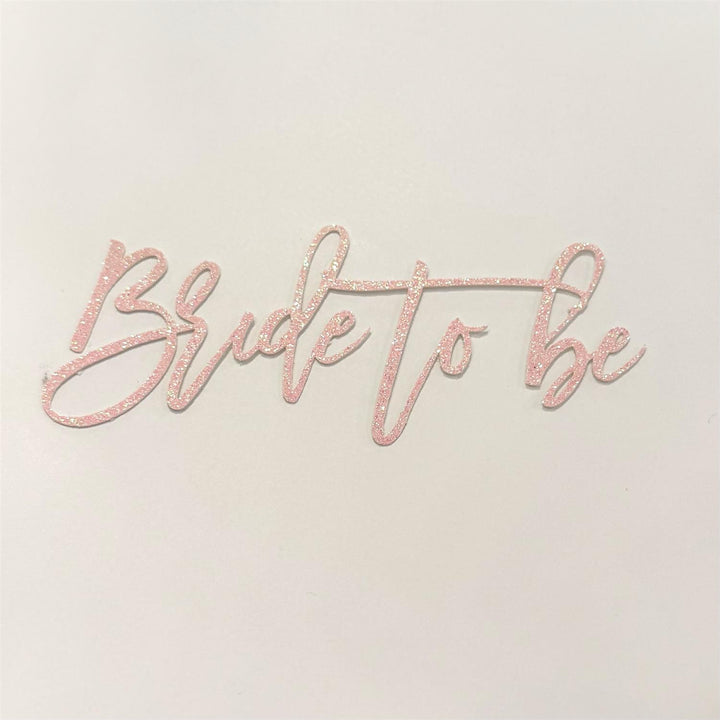 Kakeskilt - Bride to be
